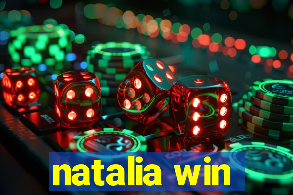 natalia win